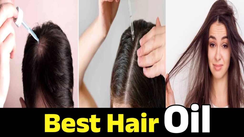 Best Hair Oils for Men & Women